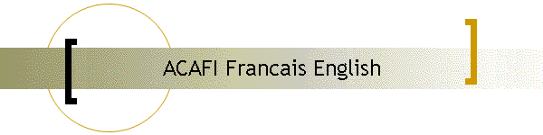 ACAFI Francais English
